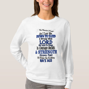 The Warrior's Prayer...RA T-Shirt