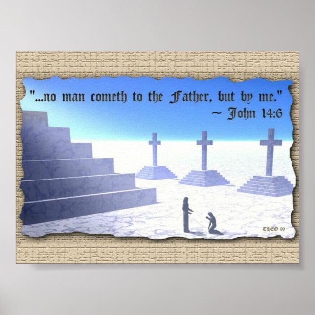 The way,The truth and the life Poster (Front)