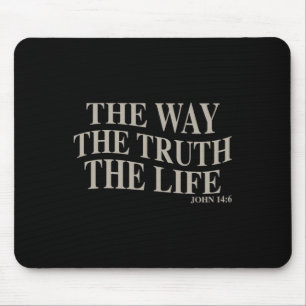 The Way The Truth The Life Cross Christian Dad Fat Mouse Pad