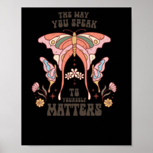 The Way You Speak To Yourself S  Poster