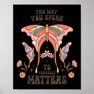 The Way You Speak To Yourself S  Poster