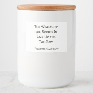 The Wealth of the Sinner Is Laid Up for the Just. Food Label