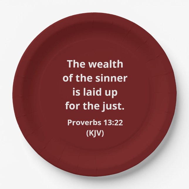 The Wealth of the Sinner Is Laid Up for the Just. Paper Plate (Front)