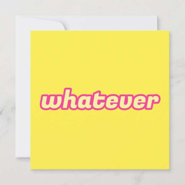 The 'Whatever' Art (Front)