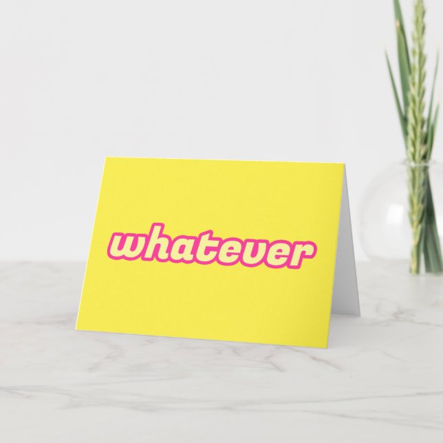 The 'Whatever' Art Card (Front)