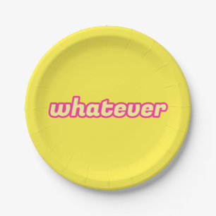 The 'Whatever' Art Paper Plate