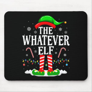 The Whatever Elf Xmas Funny Matching Family Group Mouse Pad