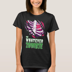 The Whatever Zombie Funny Halloween Family Zombie T-Shirt