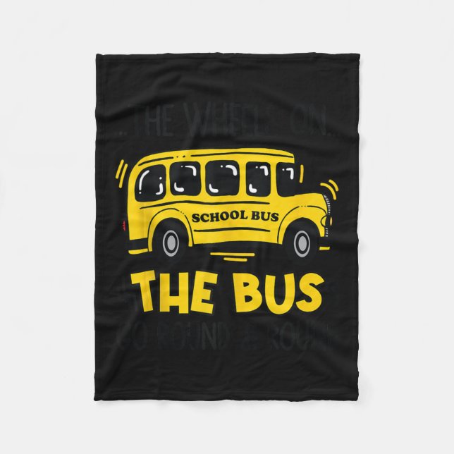 The Wheels On The Bus Toddler Kids Back To School  Fleece Blanket (Front)