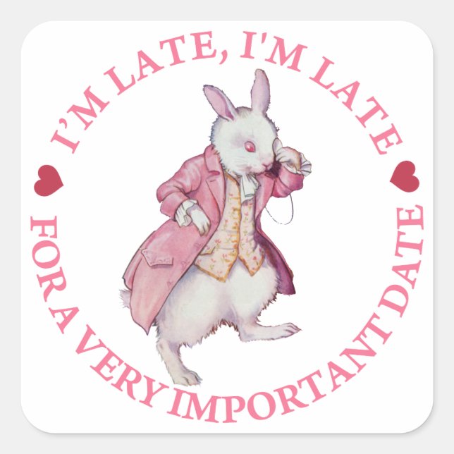 The White Rabbit From Alice in Wonderland Square Sticker (Front)