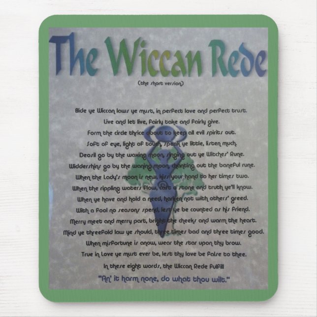 The Wiccan Rede Mouse Pad (Front)