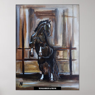 The Wild Horse Painting by Alfred Fox Poster
