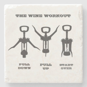 The Wine Workout Stone Coaster