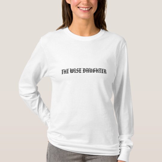 THE WISE DAUGHTER PASSOVER SHIRT