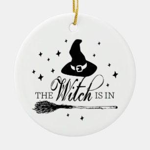 The Witch Is In with Hat & Broomstick Halloween Ceramic Ornament