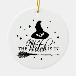 The Witch Is In with Hat & Broomstick Halloween Ceramic Ornament
