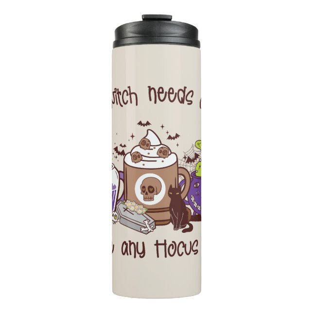 The Witch Needs Coffee - Coffee Lover Thermal Tumbler (Front)
