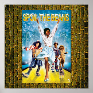 The Wiz - Spoil The Beans - Poster