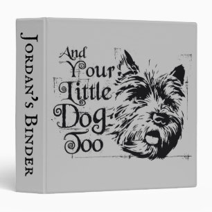 The Wizard Of Oz™ And Your Little Dog, Too Binder