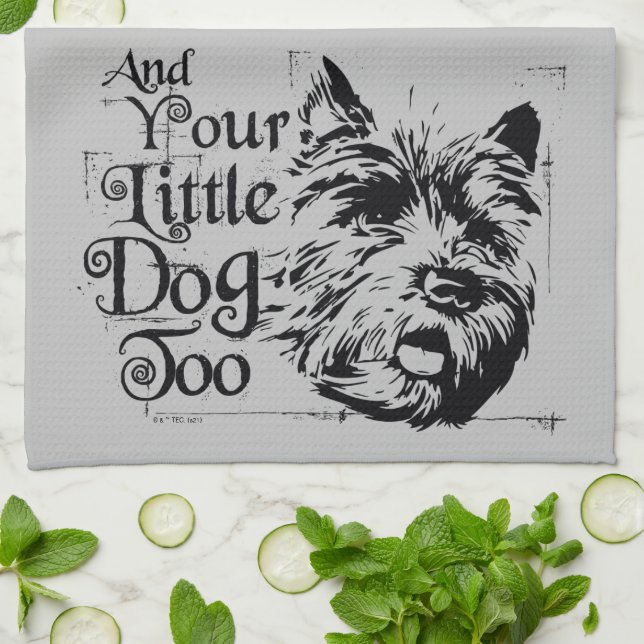 The Wizard Of Oz™ | And Your Little Dog, Too Kitchen Towel (Folded)