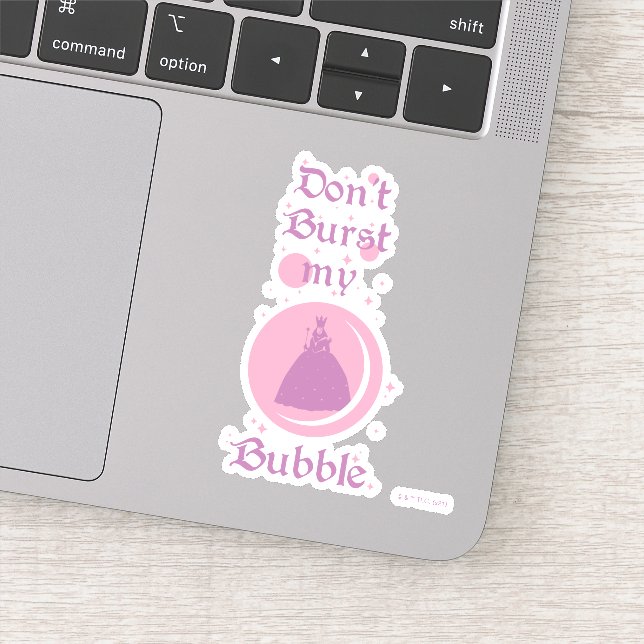 The Wizard Of Oz™ | Don't Burst My Bubble (Detail)