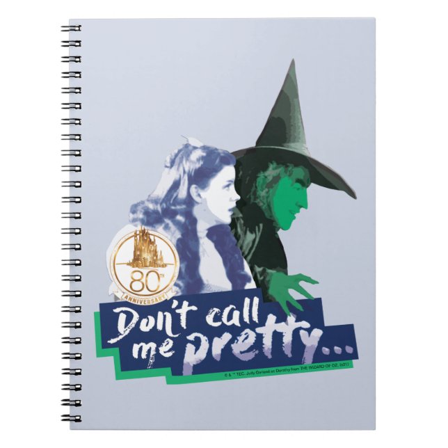 The Wizard Of Oz™ | Don't Call Me Pretty Notebook (Front)