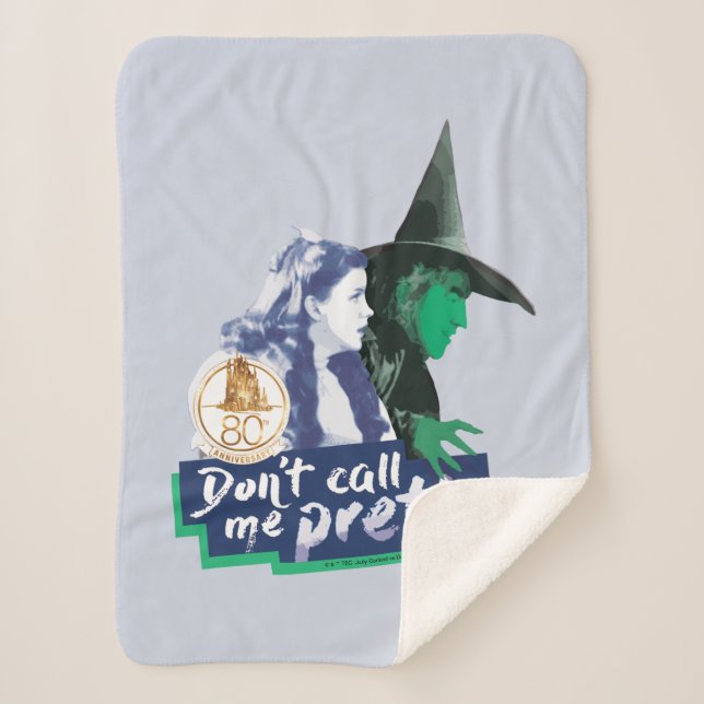 The Wizard Of Oz™ | Don't Call Me Pretty Sherpa Blanket (Front)