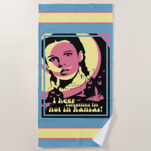 The Wizard Of Oz™   I'm Not In Kansas Beach Towel