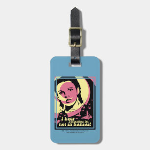 The Wizard Of Oz™ I'm Not In Kansas Luggage Tag