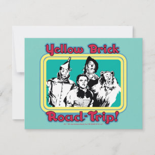 The Wizard Of Oz™   Yellow Brick Road-Trip! Card