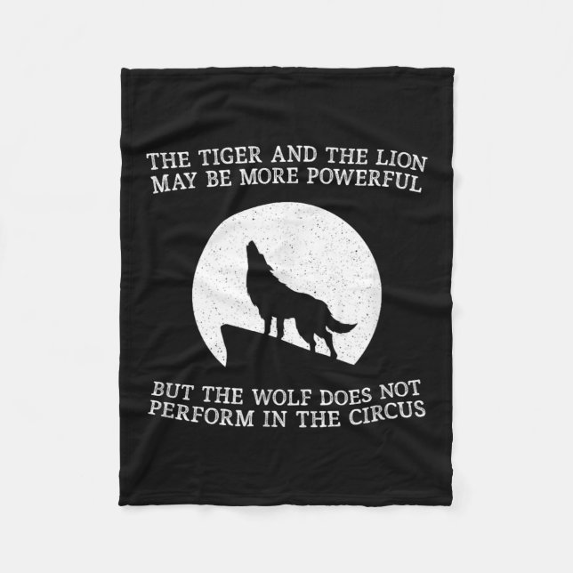 The Wolf Doesn't Perform In The Circus Cool Wolf M Fleece Blanket (Front)