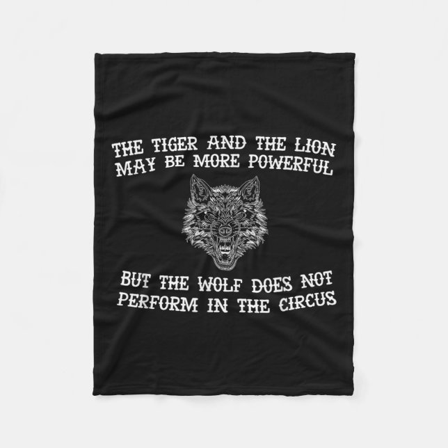 The Wolf Doesn't Perform In The Circus Cool Wolf M Fleece Blanket (Front)