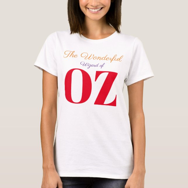The Wonderful Wizard of Oz T-Shirt (Front)