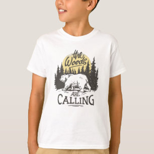 The woods are calling - Bear in the woods nature T-Shirt