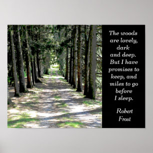 The woods are lovely - Robert Frost - poster print