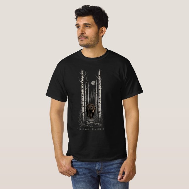 The Woods Remember – Funny Graphic Tee (Front Full)