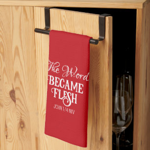 The Word Became Flesh Christmas Bible Verse Red Kitchen Towel