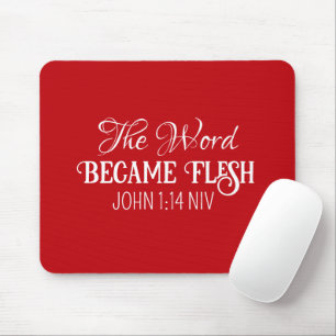 The Word Became Flesh Christmas Bible Verse Red Mouse Pad