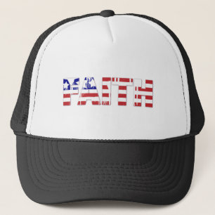 The word " Faith" with American flag Trucker Hat