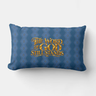 The word of God still stands Lumbar Pillow