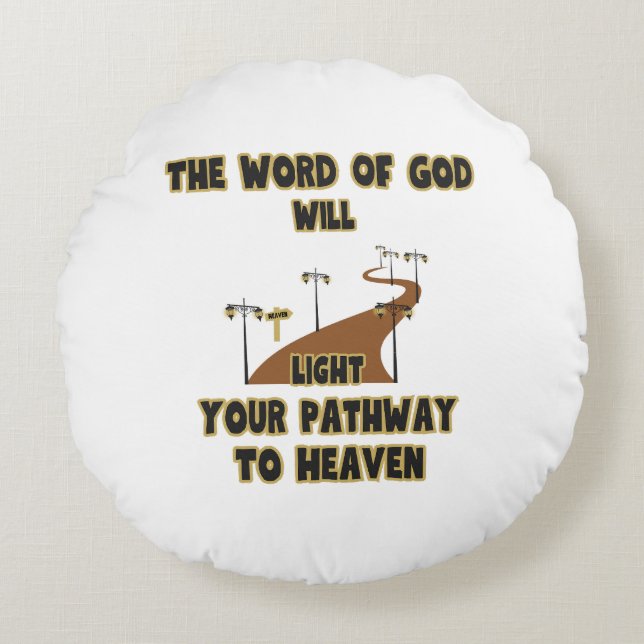 The Word Of God Will Light Round Pillow (Front)