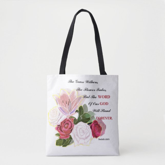 The Word Of Our God Will Stand Tote Bag (Front)
