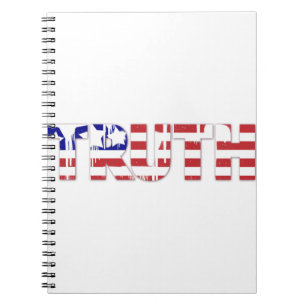 The word " Truth"  with American flag Notebook