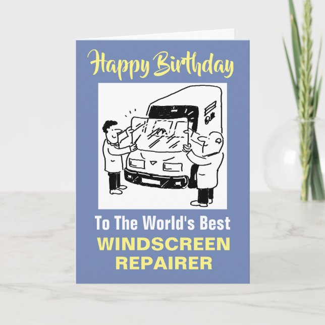 The Word's Best Windscreen Repairer Card (Front)