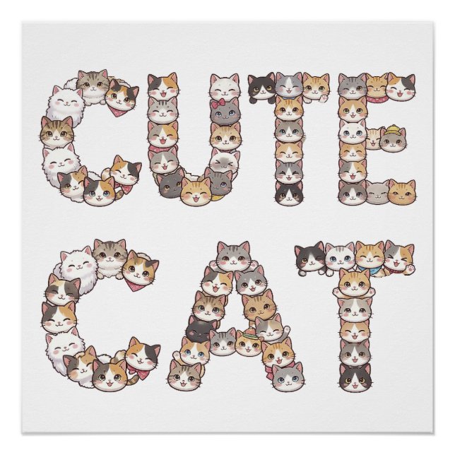 The words "CUTE CAT" are made using cat faces Poster (Front)