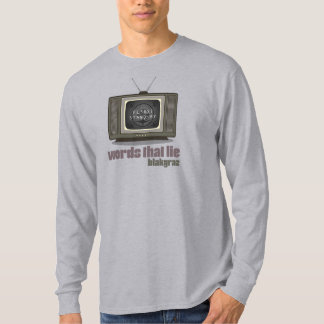 The Words That Lie Blakgraz Men's Tee