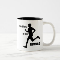 The Work Is The Reward Runner
