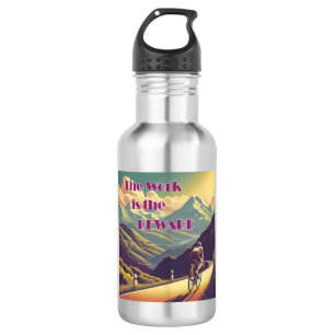 The Work Is The Reward Woman Cyclist Mountains 532 Ml Water Bottle