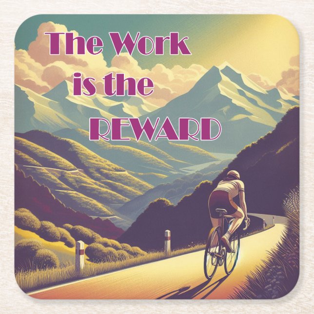 The Work Is The Reward Woman Cyclist Mountains Square Paper Coaster (Front)