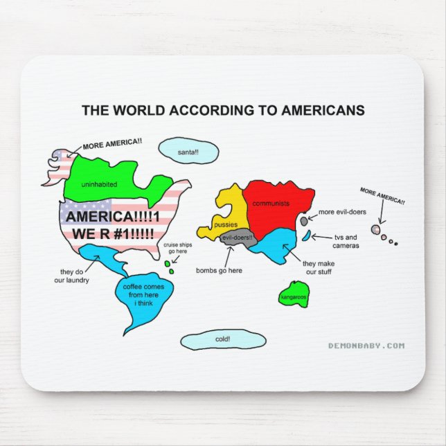 The World According to Americans Mouse Pad (Front)